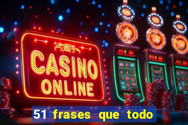 51 frases que todo mineiro fala